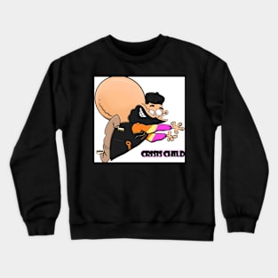 Crisis Child Crewneck Sweatshirt